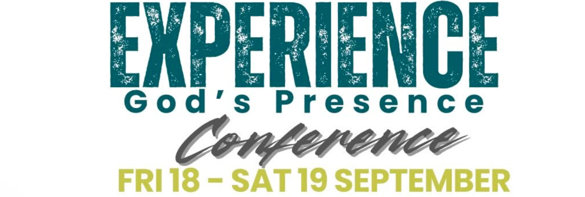 Experience God's Presence Conference, Friday 18 to Saturday 19 September, C3 Destiny Church Bowral